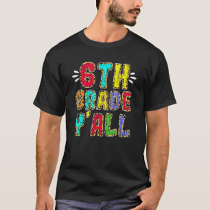 Back To School 6th Grade Y'all Leopard Print Teach T-Shirt