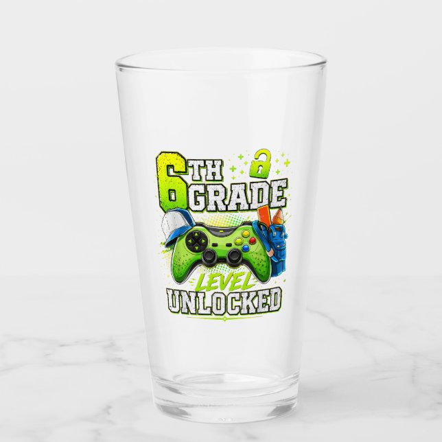 Back to School 6th Sixth Grade Level Unlocked Glass (Front)