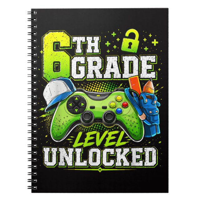 Back to School 6th Sixth Grade Level Unlocked  Notebook (Front)