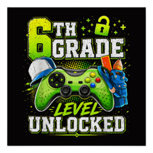 Back to School 6th Sixth Grade Level Unlocked Poster