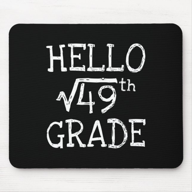 Back To School 7th Grade Square Root Of 49 Math Ki Mouse Pad (Front)