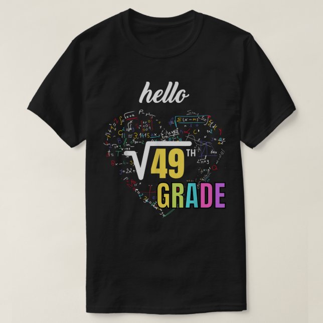 Back to school 7th Grade Square Root of 49 math ki T-Shirt (Design Front)