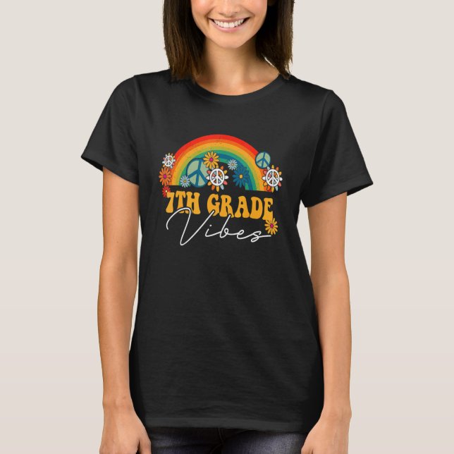 Back To School 7th Grade Vibes Rainbow First Day T T-Shirt (Front)