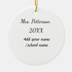 Back to school add teacher name year school name ceramic ornament