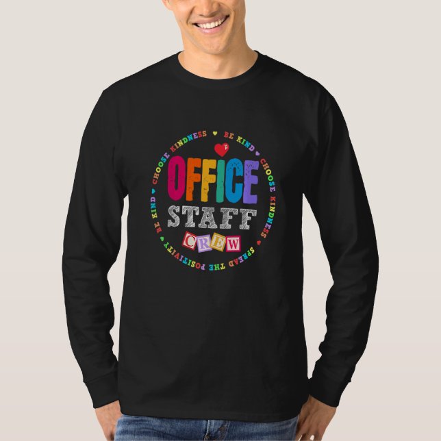 Back To School Admin Appreciation Week Office Staf T-Shirt (Front)