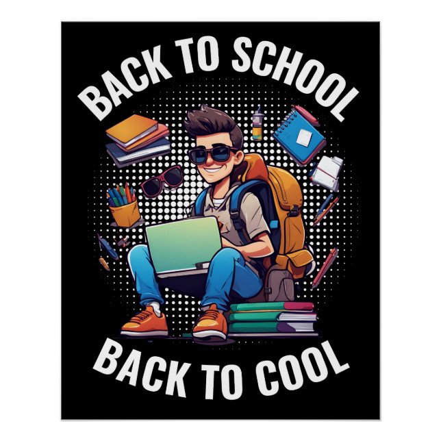 Back To School Back To Cool Poster (Front)