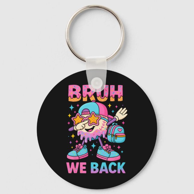 Back To School Baseball Ice Cream Drip Bruh We Bac Key Ring (Front)