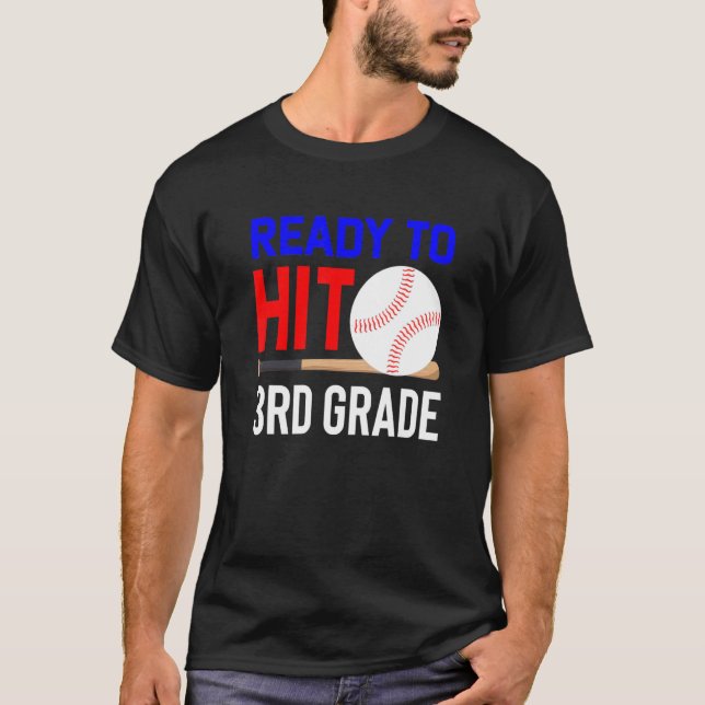 Back To School Baseball Ready To Hit 3rd Grade Stu T-Shirt (Front)