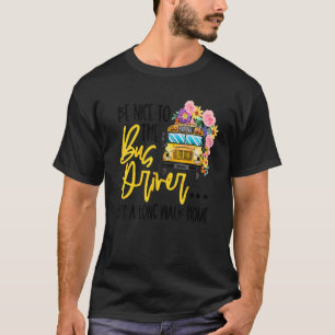 Back To School Be Nice To The Bus Driver Magic Sch T-Shirt