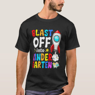 Back To School Blast Off Into Kindergarten Boys T-Shirt
