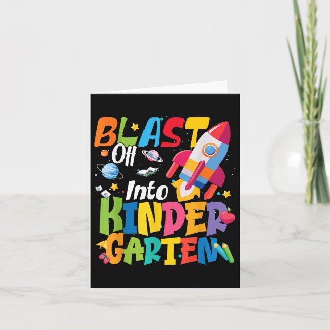 Back To School Blast Off Into Kindergarten Cute Bo Card (Front)