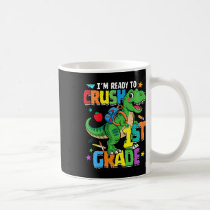 Back To School Boy Dinosaur I'm Ready To Crush Fir Coffee Mug