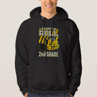 Back To School  Bulldozer Ready To Roll 2nd Grade Hoodie