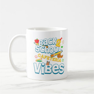 Back To School Cafeteria Vibes Proud Lunch Lady Coffee Mug