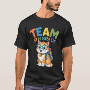 Back To School Cat Team 6th Grade Boys Girls Cat L T-Shirt