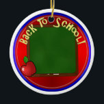 Back To School Chalk Board - Add Message Ceramic Ornament<br><div class="desc">* Customise this ornament by adding name of teacher or school, or other information. Don't forget the backside of the double sided ceramic ornament! Add a photo, too! A nice gift for your favourite student (as a gift from teacher), instructor or mentor. Click the CUSTOMIZE button to get started! *...</div>