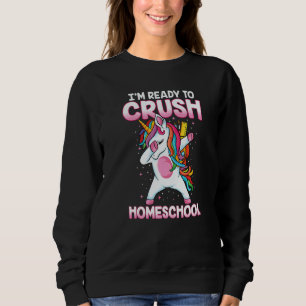 Back To School Dabbing Unicorn Ready To Crush Home Sweatshirt