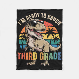 Back To School Dinosaur Boy I'm Ready To Crush Thi Fleece Blanket