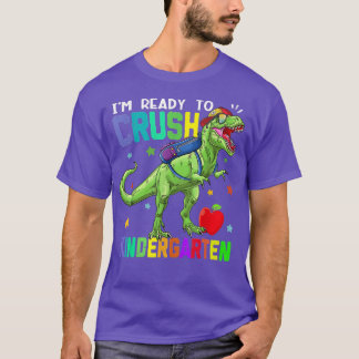 Back To School Dinosaur Boys I'm Ready To Crush Ki T-Shirt