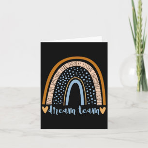 Back To School Dream Team Rainbow Teacher Student  Card