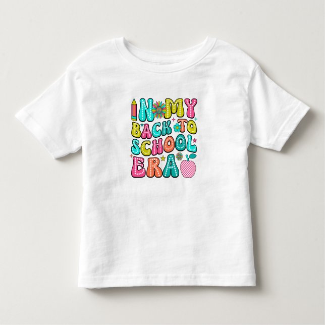 Back to School Era  Toddler T-Shirt (Front)