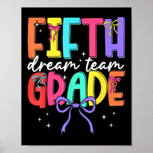 Back To School Fifth Grade Dream Team Teacher Wome Poster
