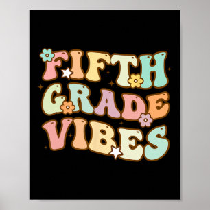 Back To School Fifth Grade Vibes Student Teacher W Poster