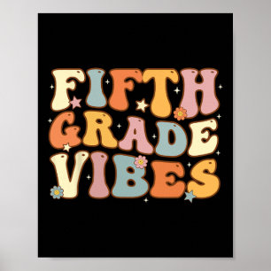 Back To School Fifth Grade Vibes Student Teacher W Poster