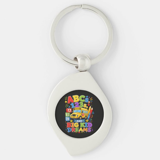 Back to School First Day Big Kid Dreams Key Ring (Front)