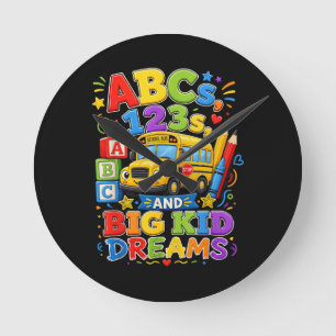 Back to School First Day Big Kid Dreams School Bus Round Clock