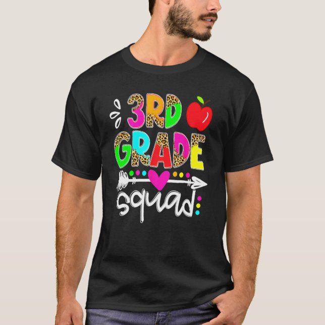 Back To School First Day Of 3rd Grade Squad Teache T-Shirt (Front)