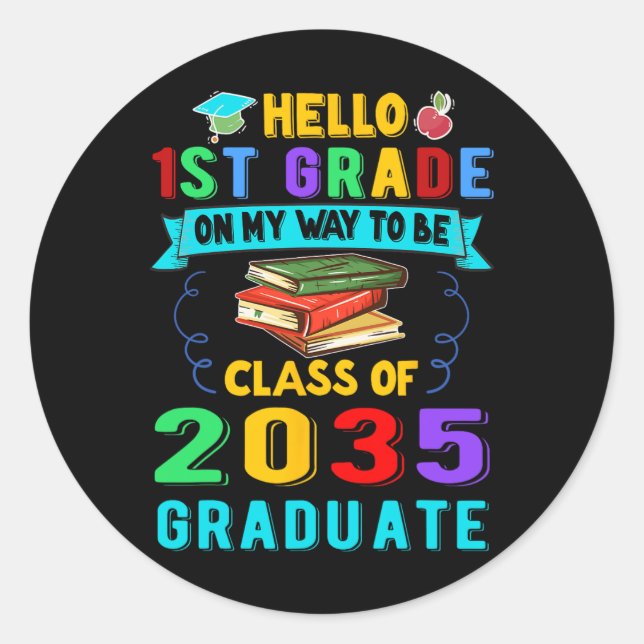 Back To School First Day Of First Grade Hello 1st  Classic Round Sticker (Front)