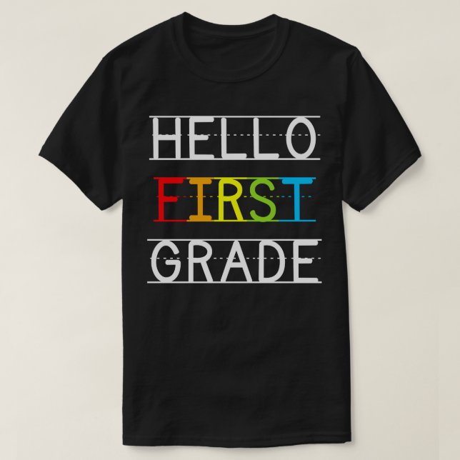 Back to School First Day Of First Grade Hello 1st  T-Shirt (Design Front)
