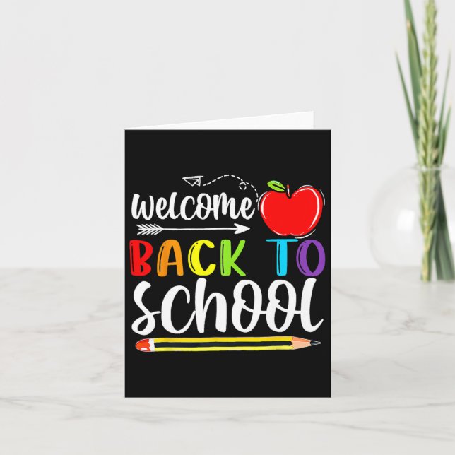 Back To School First Day Of School Teachers Studen Card (Front)