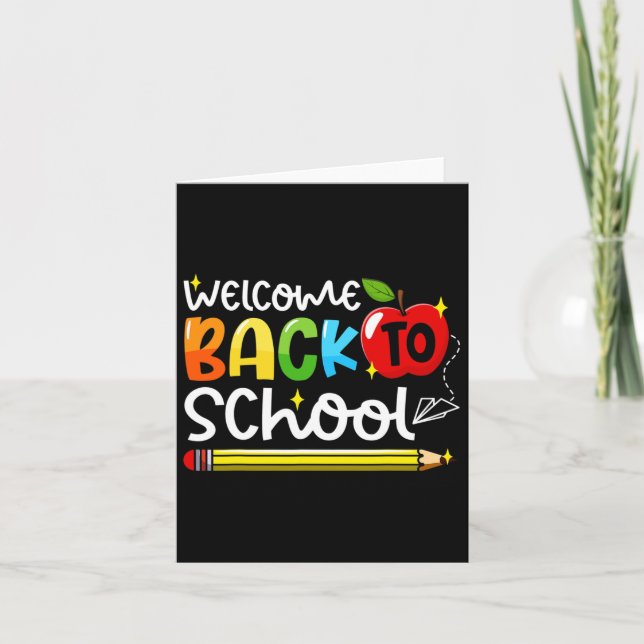 Back To School First Day Of School Teachers Studen Card (Front)