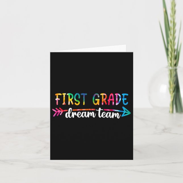Back To School First Grade Dream Team Students Tea Card (Front)