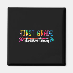 Back To School First Grade Dream Team Students Tea Magnet