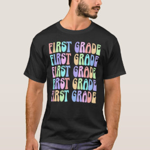 Back to School First Grade Vibes First Day Teacher T-Shirt