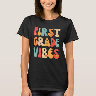 Back To School First Grade Vibes Retro Student Tea T-Shirt