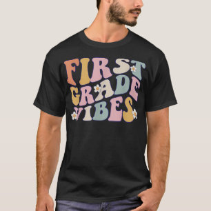 Back To School First Grade Vibes Retro Teacher Wom T-Shirt