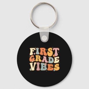 Back To School First Grade Vibes Student Teacher W Key Ring