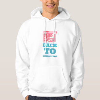 Back To School Food-School Lunch Break Hoodie