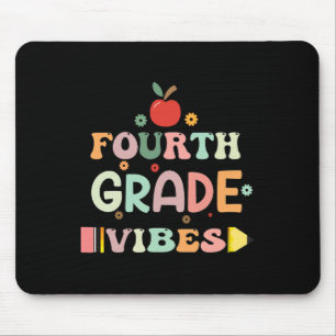 Back To School Fourth Grade Vibes Student Teacher  Mouse Pad