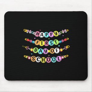Back To School Friendship Bracelet First Day Of Sc Mouse Pad