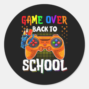 Back To School Fun Game Over Teacher Student Contr Classic Round Sticker