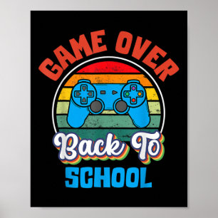 Back To School Fun Game Over Teacher Student Contr Poster
