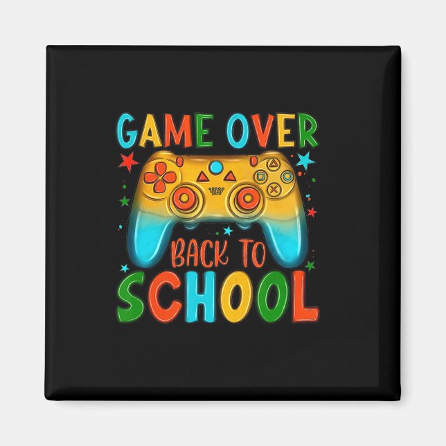 Back To School Fun Game Over Teacher Student Kid  Magnet (Front)