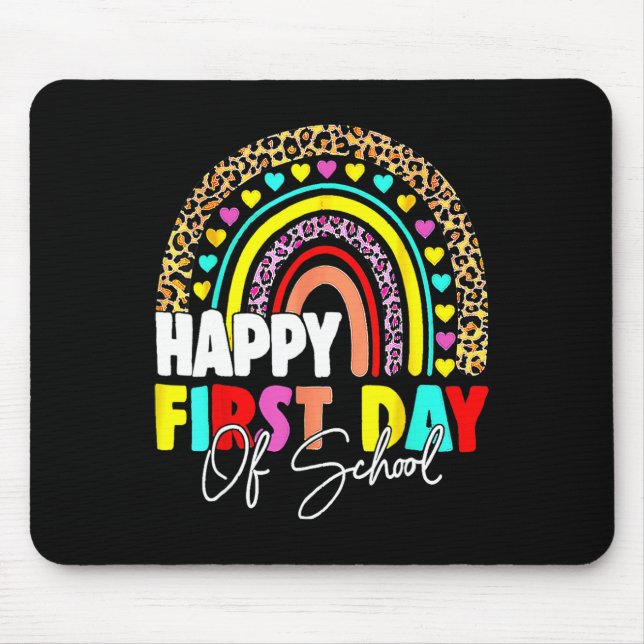 Back To School Fun Happy First Day Of School For T Mouse Pad (Front)