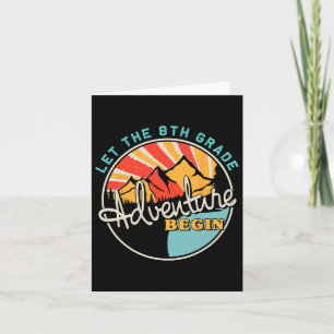 Back To School Fun Let The 8th Grade Adventure Beg Card