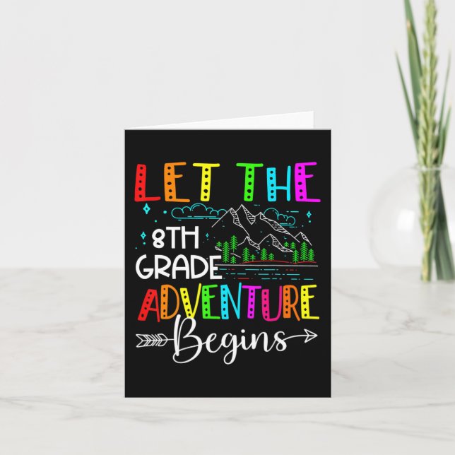 Back To School Fun Let The 8th Grade Adventure Beg Card (Front)